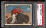 1909 T53 Cowboy Series- “Riding A Buffalo”- PSA Vg-Ex+ 4.5 