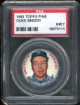 1956 Topps Baseball Pin- Duke Snider, Dodgers- PSA NM 7