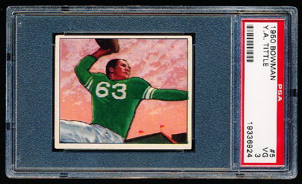 1950 Bowman Football- #5 Y.A. Tittle, Baltimore Colts- RC- PSA Vg 3 