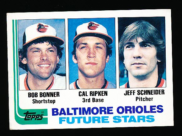 1982 Topps Bsbl. #21 Bonner/ Cal Ripken, Jr. RC/ Schneider
