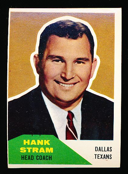 1960 Fleer Ftbl. #116 Hank Stram RC, Texans