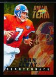 1995 Score Ftbl.- “Dream Team” Insert- #DT10 John Elway, Broncos