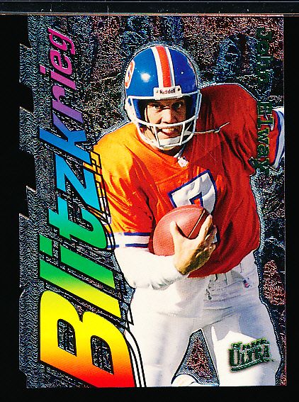 1997 Ultra Ftbl.- “Blitzkrieg Die-Cut” Insert- #15 John Elway, Broncos