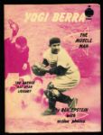 1951 Yogi Berra: The Muscle Man, by Ben Epstein