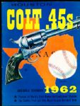 1962 Houston Colt .45’s Bsbl. Yearbook- 1st Year of Franchise!