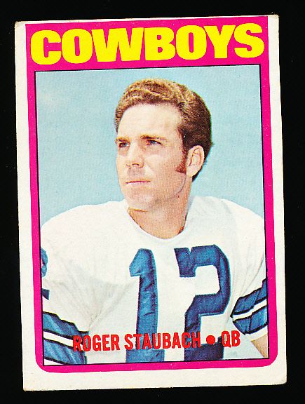 1972 T Fb- #200 Roger Staubach RC