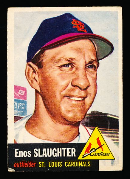 1953 Topps Bb- #41 Enos Slaughter, Cardinals- Hall of Famer!