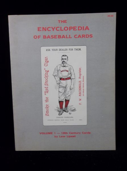 1983 The Encyclopedia of Baseball Cards Vol. #1- 19th Century Cards- by Lew Lipset