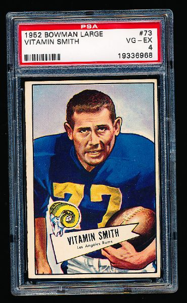 1952 Bowman Large Ftbl. #73 Vitamin Smith SP, Rams- PSA Graded Very Good-Excellent 4