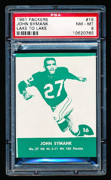 1961 Packers Lake to Lake Ftbl. #16 John Symank- PSA Graded Near Mint-Mint 8.
