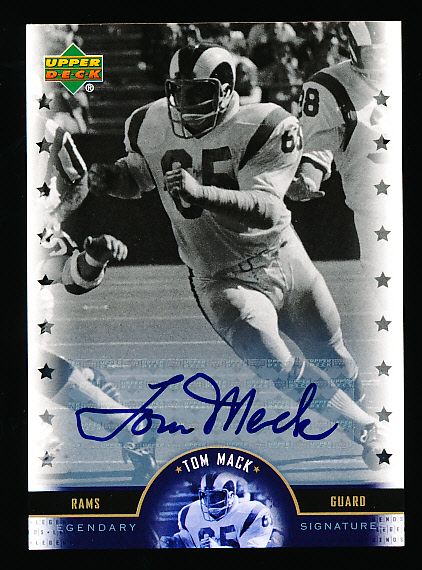2005 Upper Deck Legends “Legendary Signatures” #TM Tom Mack, Rams