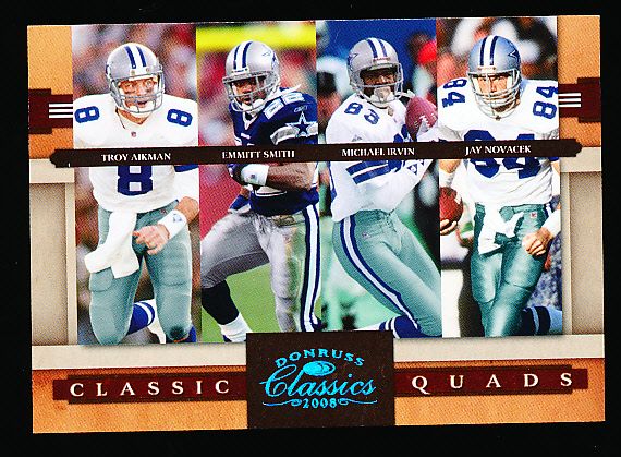 2008 Donruss Classics Ftbl. “Classic Quads Platinum” #1 Aikman/ E. Smith/ Irvin/ Novacek, Cowboys- #8/25!