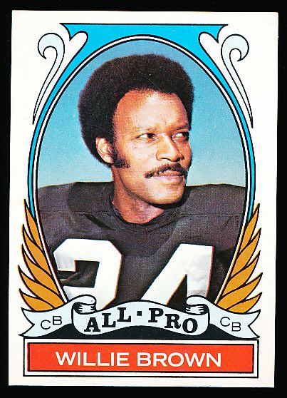 1972 Topps Fb- #285 Willie Brown, Raiders All Pro- 2 Cards