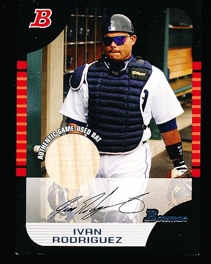 2005 Bowman Bb- “Relics”- #49 Ivan Rodriguez, Tigers