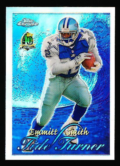 1996 Topps Chrome Ftbl. “Tide Turner” #11 Emmitt Smith, Cowboys- 2 Diff. Cards