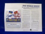 Willabee & Ward 1949 World Series N.Y. Yankees vs. Brooklyn Dodgers Patch