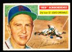 1956 Topps Baseball- #165 Red Schoemdienst, Cardinals