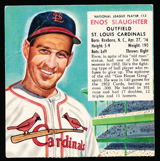 1953 Red Man Bb- No Tab- NL #13 Enos Slaughter, Cardinals