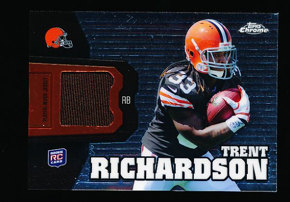 2012 Topps Chrome Ftbl.- “Rookie Relics”- #RR10 Trent Richardson, Browns