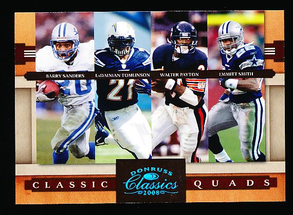 2008 Donruss Classics Ftbl. “Classic Quads Platinum” #7 B. Sanders/ Tomlinson/ W. Payton/ E. Smith- #21/25!