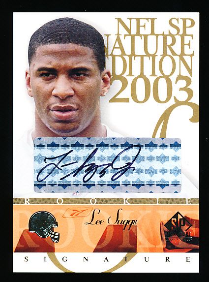 2003 SP Signature Edition Ftbl.- “Autographs Black Ink”- #LS Lee Suggs, Browns