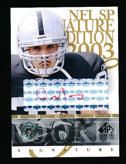 2003 SP Signature Edition Ftbl.- “Autographs Red Ink”- #FA Justin Fargas, Raiders- #65/100