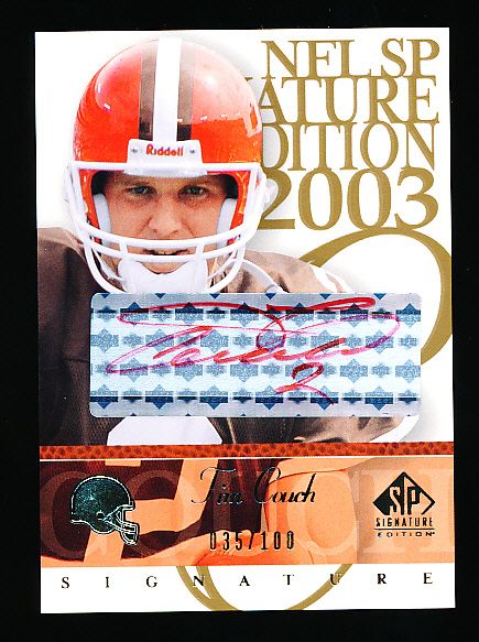 2003 SP Signature Edition Ftbl.- “Autographs Red Ink”- #TC Tim Couch, Browns- #35/100