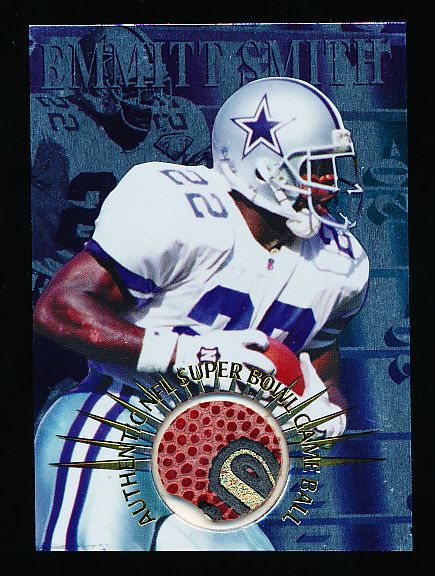 1996 Collector’s Edge Advantage Ftbl. “Super Bowl Game Ball” #SB1 Emmitt Smith, Cowboys