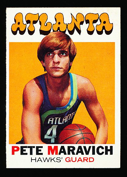 1971-72 Topps Basketball- #55 Pete Maravich, Atlanta