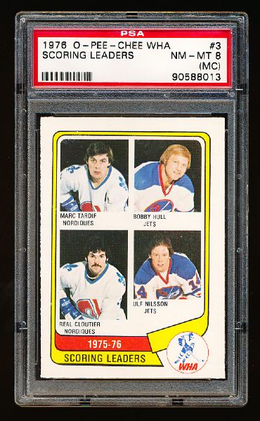 1976-77 O-Pee-Chee WHA Hockey #3 Scoring Leaders (Tardif, B. Hull, Cloutier, U. Nilsson)- PSA Graded NrMt-Mt 8(MC)