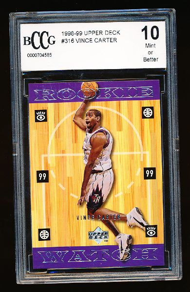 1998-99 Upper Deck Bskbl. #316 Vince Carter RC, Raptors- BCCG (Beckett.com) Graded Mint or Better 10.