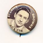 1910-12 P2 Sweet Caporal BB Pin- Austin, St. Louis Browns