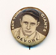 1910-12 P2 Sweet Caporal BB Pin- Devore, Giants