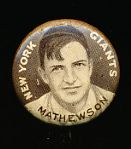 1910-12 P2 Sweet Caporal BB Pin- Christy Mathewson, Giants- Small letters version