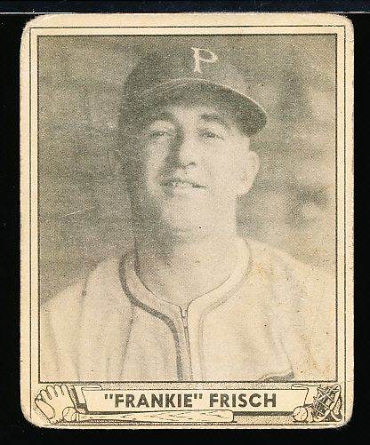 1940 Playball Bb- #167 Frankie Frisch, Pirates
