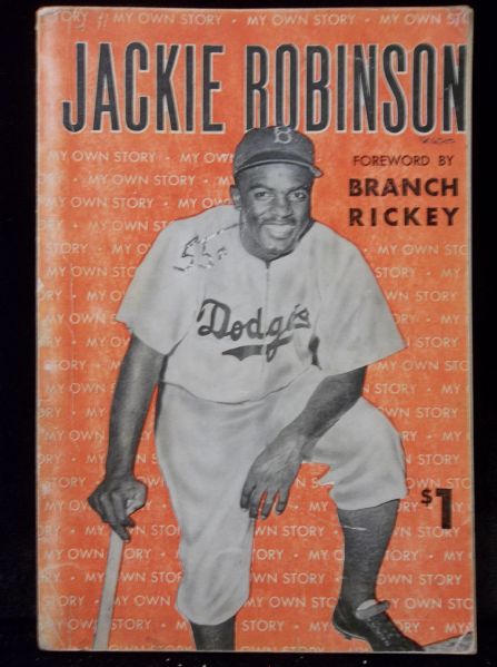 1948 Jackie Robinson: My Own Story, by Jackie Robinson as told to Wendell Smith