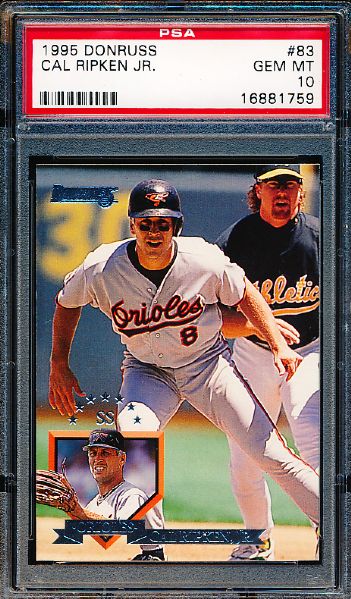 1995 Donruss Baseball- #83 Cal Ripken Jr.- PSA Gem Mint 10