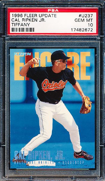 1996 Fleer Update Tiffany Baseball- #U237 Cal Ripken Jr.- PSA Gem Mint 10