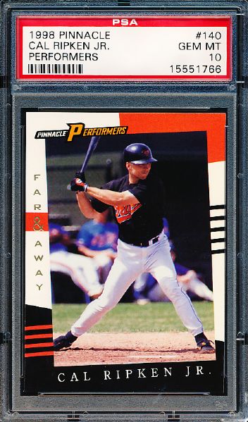 1998 Pinnacle Performers Baseball- #140 Cal Ripken Jr.- PSA Gem Mint 10