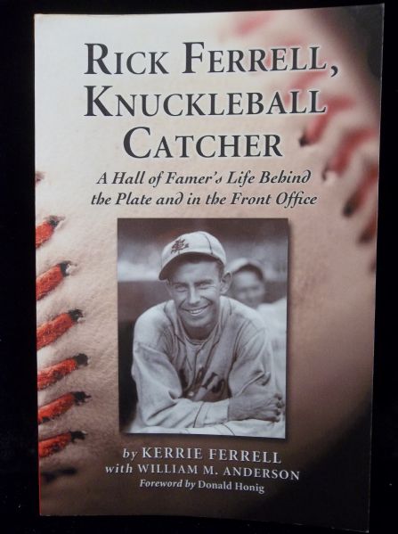 2010 Rick Ferrell, Knuckleball Catcher, by Kerrie Ferrell with William Anderson