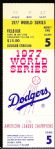 October 16, 1977 New York Yankees @ Los Angeles Dodgers MLB World Series Game 5 Ticket Stub