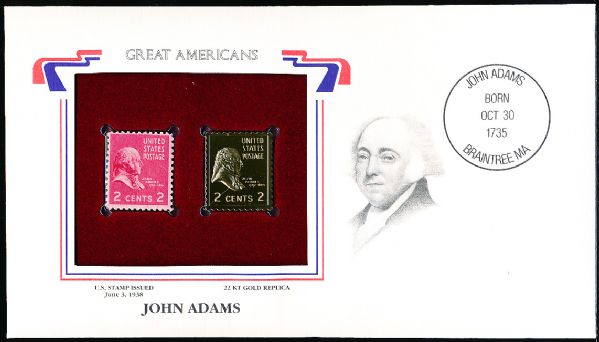 U.S. Postal Commemorative Society “Great Americans” Original & 22kt Gold Replica Stamp- John Adams 2 Cent 6/3/38 Issue Stamp