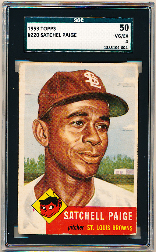 Lot Detail - 1953 Topps Baseball- #220 Satchel Paige, Browns- SGC 50 ...