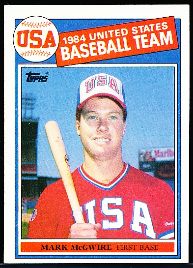 1985 Topps Bsbl. #401 Mark McGwire OLY RC