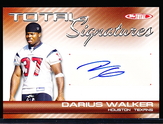 2007 Topps Total Ftbl.- “Signatures”- #TS-DW Darius Walker, Texans