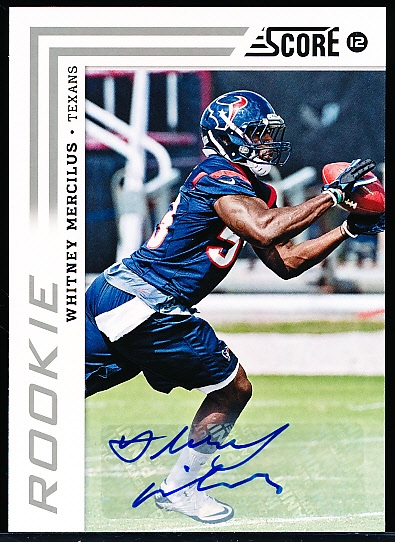 2012 Score Ftbl.- “Rookie Autographs”- #384 Whitney Mercilus, Texans