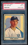 1941 Playball Baseball- #25 Gene Moore, Boston Braves- PSA Ex 5 –Undated back variation.
