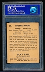 1941 Playball Baseball- #25 Gene Moore, Boston Braves- PSA Ex 5 –Undated back variation.