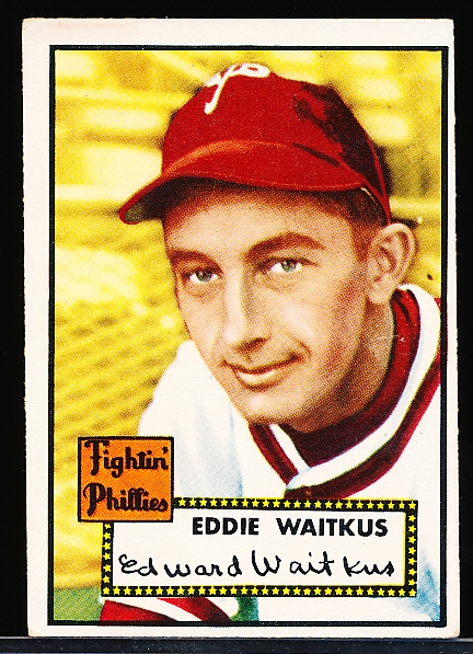 1952 Topps Baseball- #158 Eddie Waitkus, Phillies