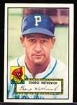 1952 Topps Baseball- #310 George Metkovich, Pirates